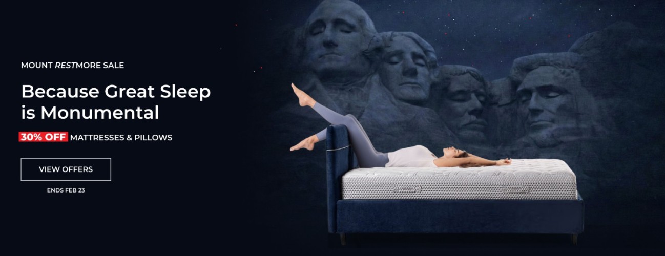 30% OFF Mattresses and Pillows FEB 6th - 23rd